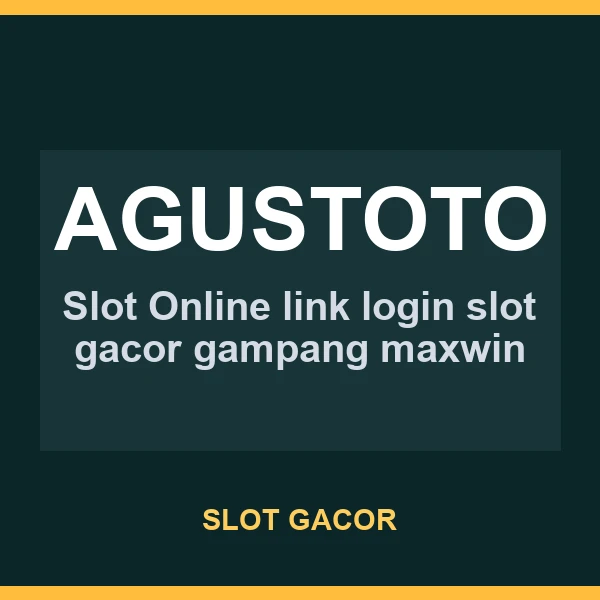galeri AGUSTOTO pilihan komunitas slot88 dan slot gacor NAGAHOKI88