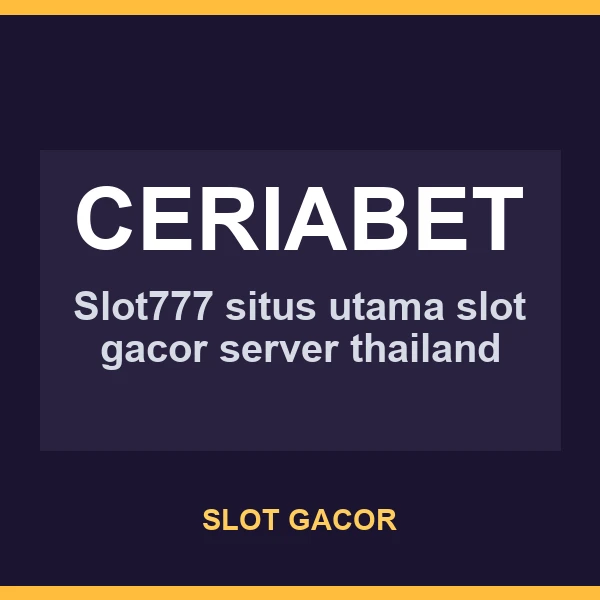 preview CERIABET untuk member NAGAHOKI88 yang menjaga ritme main slot gacor