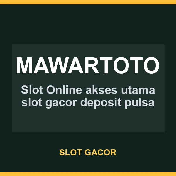 referensi tampilan situs MAWARTOTO bagi pencari slot gacor di NAGAHOKI88