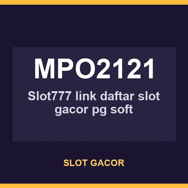preview MPO2121 untuk member NAGAHOKI88 yang menjaga ritme main slot gacor